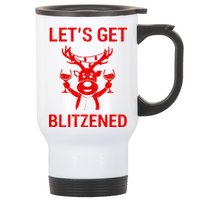 Let's Get Blitzened Stainless Steel Travel Mug