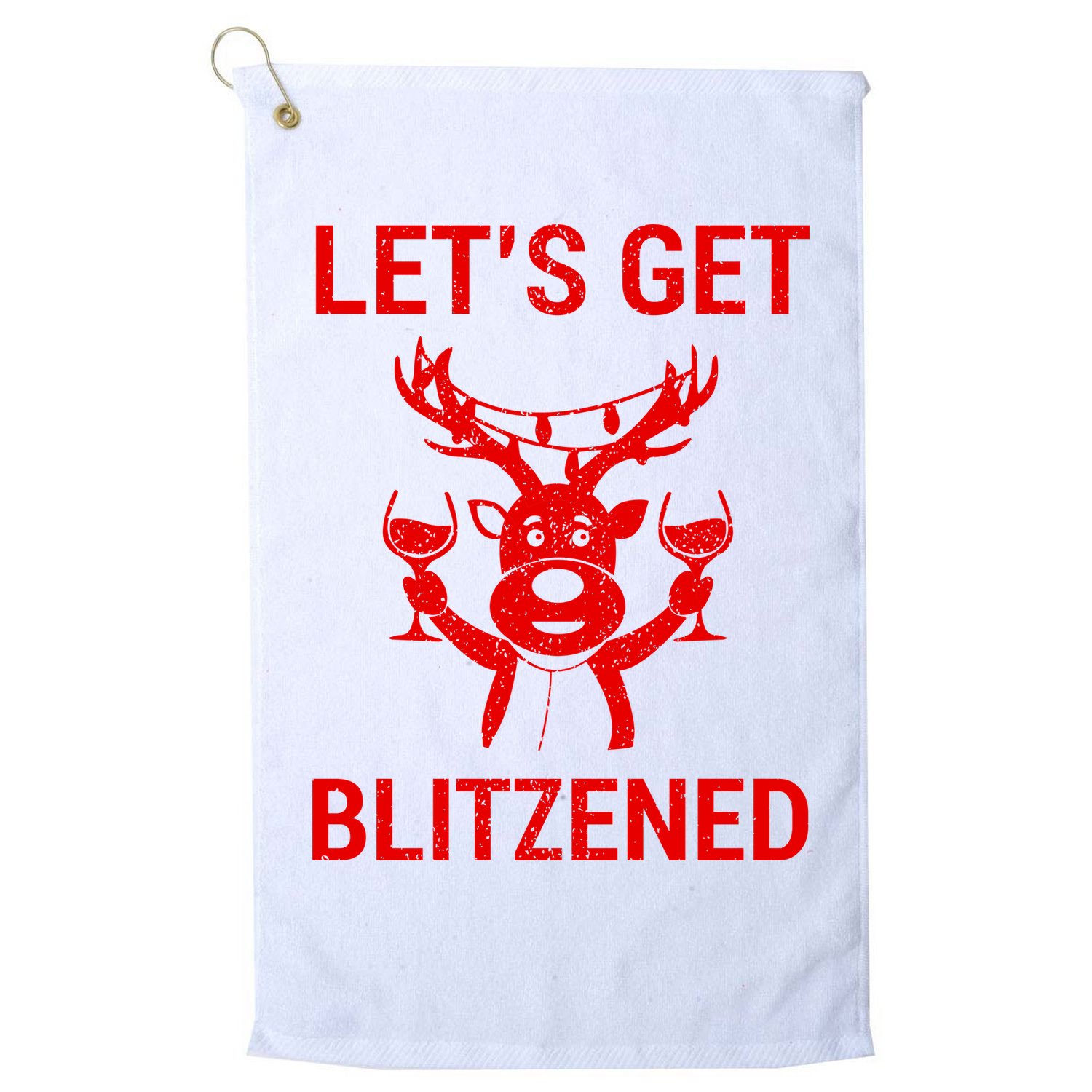 Let's Get Blitzened Golf Towel