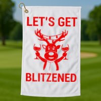 Let's Get Blitzened Golf Towel