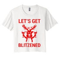 Let's Get Blitzened Women's Crop Top Tee