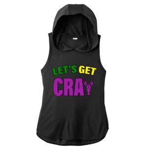 Lets Get Cray Mardi Gras Party Ladies PosiCharge Tri-Blend Wicking Draft Hoodie Tank