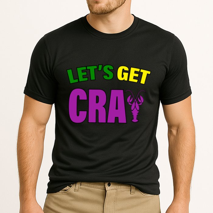Lets Get Cray Mardi Gras Party Cooling Performance Crew T-Shirt