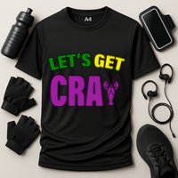 Lets Get Cray Mardi Gras Party Cooling Performance Crew T-Shirt