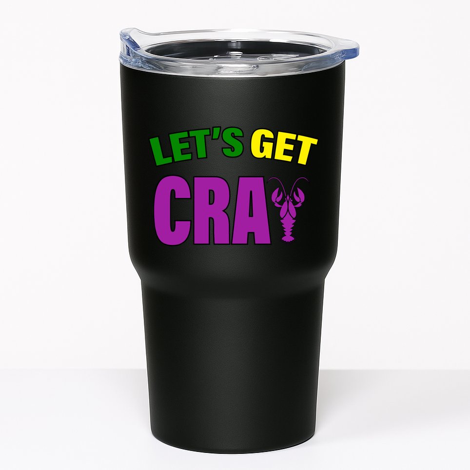 Lets Get Cray Mardi Gras Party Tumbler