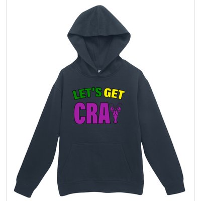 Lets Get Cray Mardi Gras Party Urban Pullover Hoodie