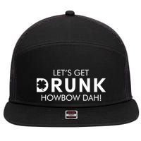 Let's Get Drunk Howbow Dah! St. Patrick's Day Clover 7 Panel Mesh Trucker Snapback Hat