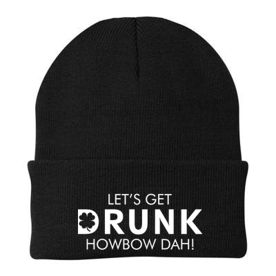 Let's Get Drunk Howbow Dah! St. Patrick's Day Clover Beanie