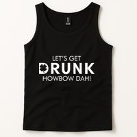 Let's Get Drunk Howbow Dah! St. Patrick's Day Clover Tank Top