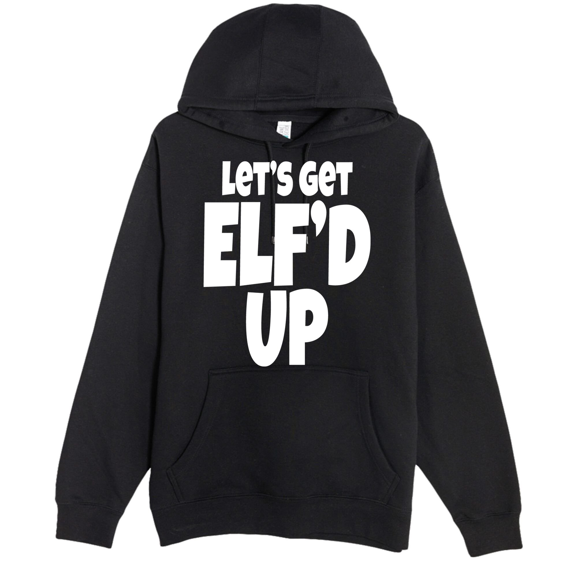 Let's Get Elf'd Up Premium Pullover Hoodie