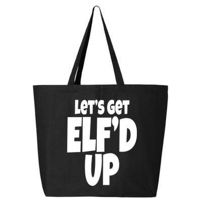Let's Get Elf'd Up 25L Jumbo Tote