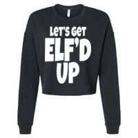 Let's Get Elf'd Up Cropped Pullover Crew