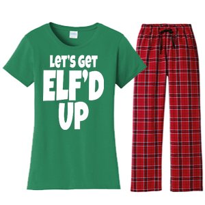 Let's Get Elf'd Up Women's Flannel Pajama Set