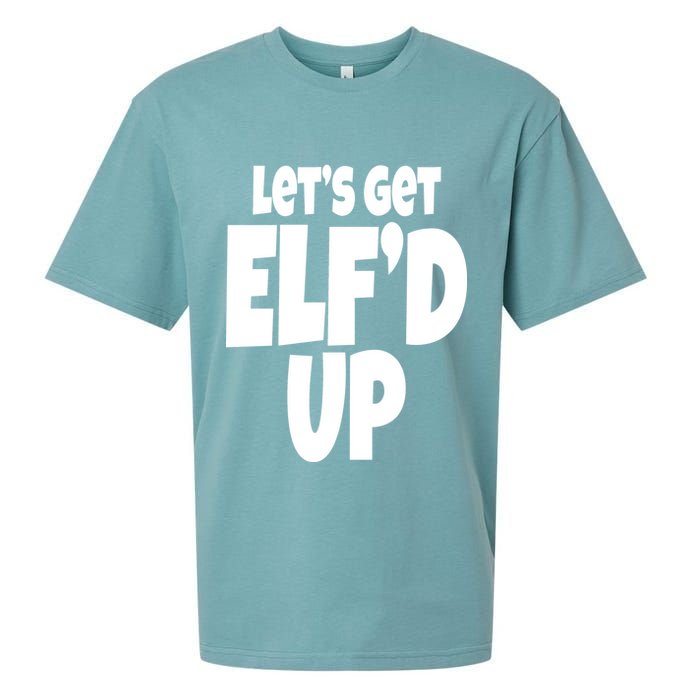 Let's Get Elf'd Up Sueded Cloud Jersey T-Shirt