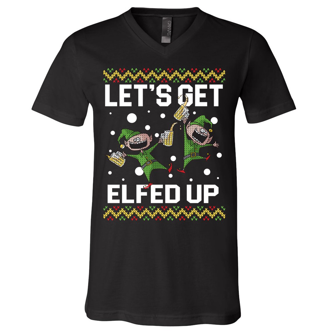 Let's Get Elfed Up Ugly Christmas V-Neck T-Shirt