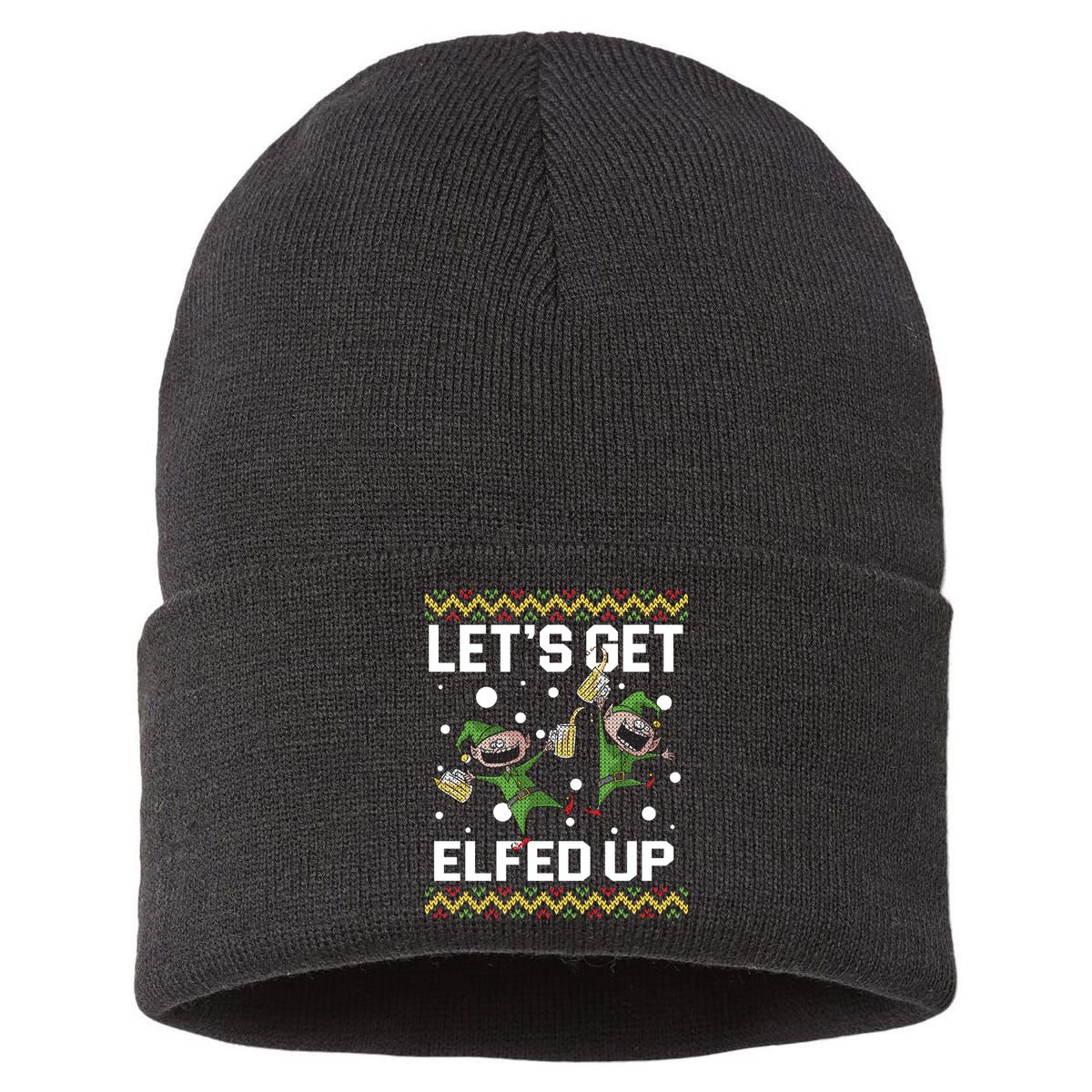 Let's Get Elfed Up Ugly Christmas Sustainable Knit Beanie