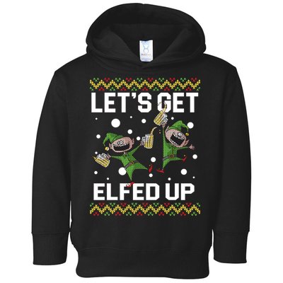 Let's Get Elfed Up Ugly Christmas Toddler Hoodie