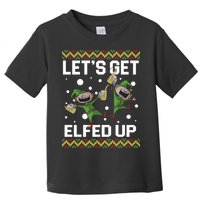 Let's Get Elfed Up Ugly Christmas Toddler T-Shirt