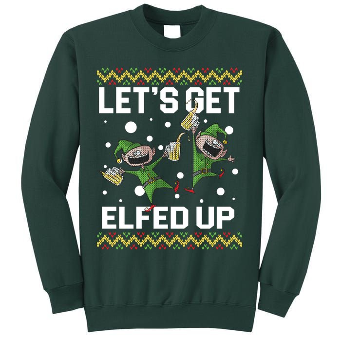 Let's Get Elfed Up Ugly Christmas Sweatshirt