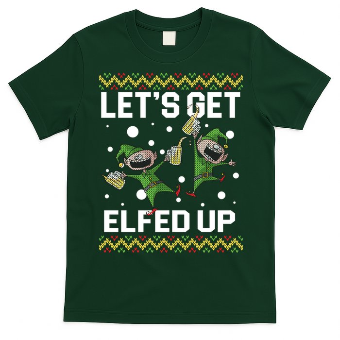 Let's Get Elfed Up Ugly Christmas T-Shirt