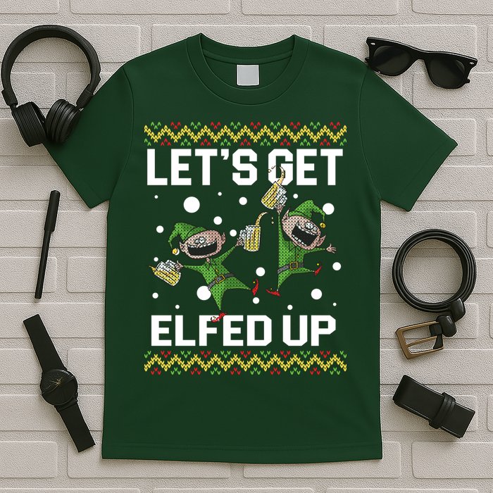 Let's Get Elfed Up Ugly Christmas T-Shirt