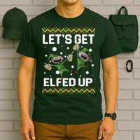 Let's Get Elfed Up Ugly Christmas T-Shirt