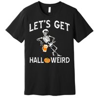 Let's Get Halloweird Premium T-Shirt