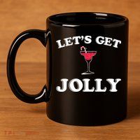 Let's Get Jolly 11oz C Handle Ceramic Mug