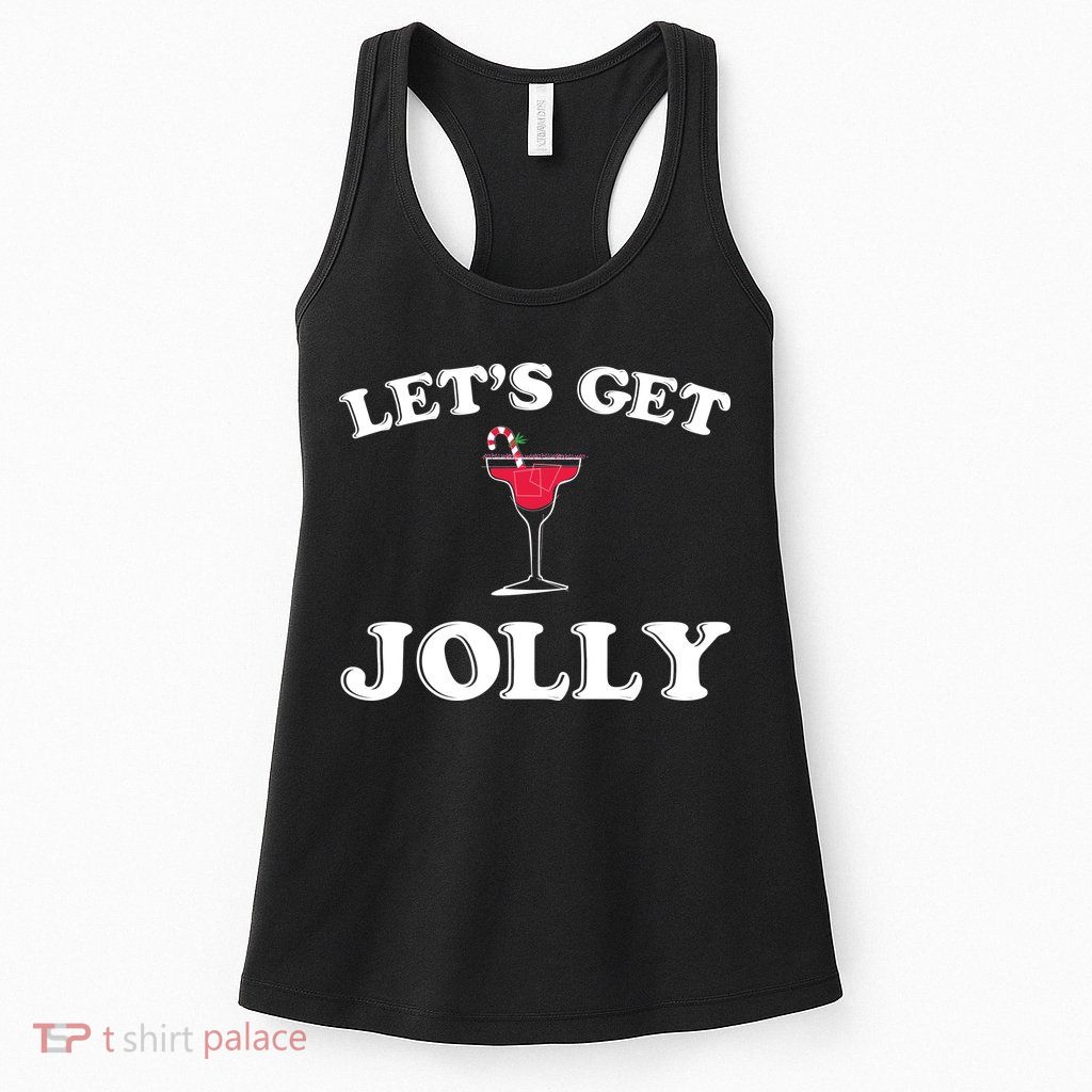 Let's Get Jolly Womens Tank Top