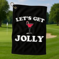 Let's Get Jolly Golf Towel