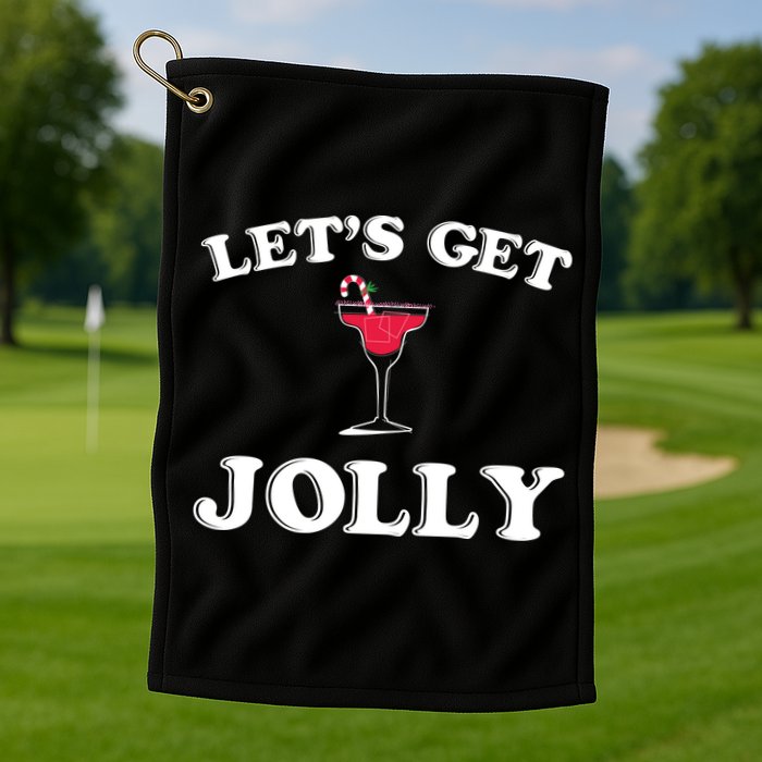 Let's Get Jolly Golf Towel
