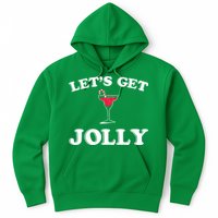Let's Get Jolly Hoodie