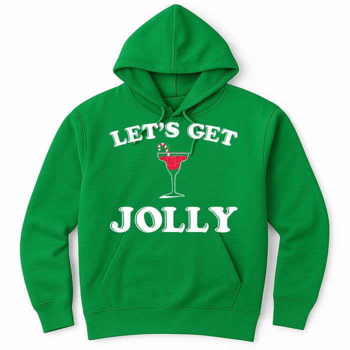 Let's Get Jolly Hoodie