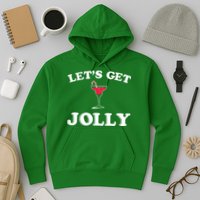 Let's Get Jolly Hoodie