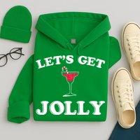 Let's Get Jolly Hoodie