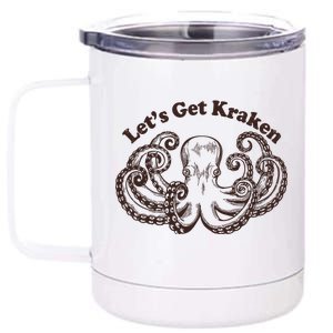 Let's Get Kraken  12 oz Stainless Steel Tumbler Cup