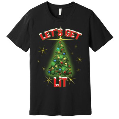 Let's Get Lit Christmas Tree Premium T-Shirt