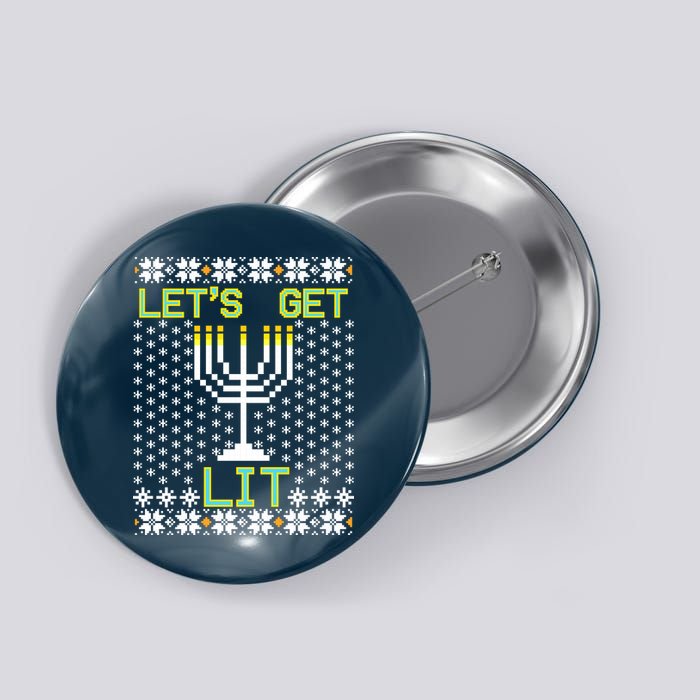 Let's Get Lit Funny Hanukkah Ugly Button