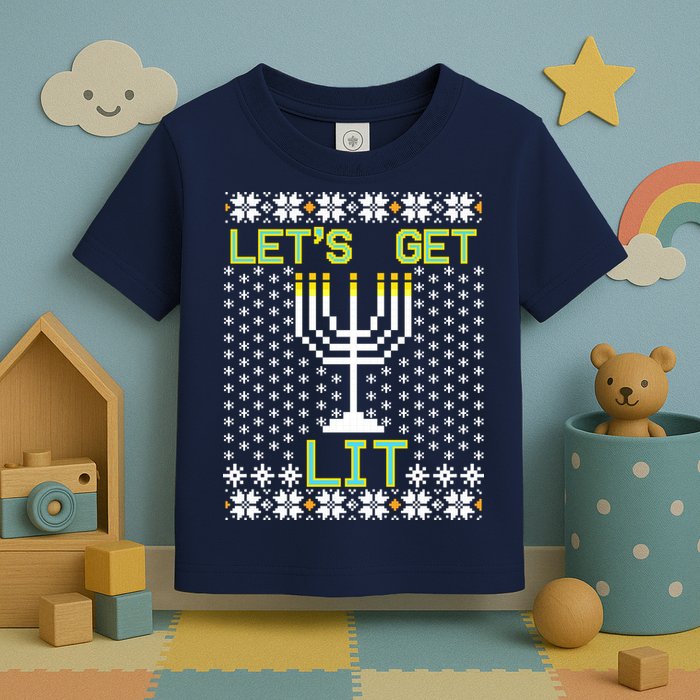 Let's Get Lit Funny Hanukkah Ugly Toddler T-Shirt