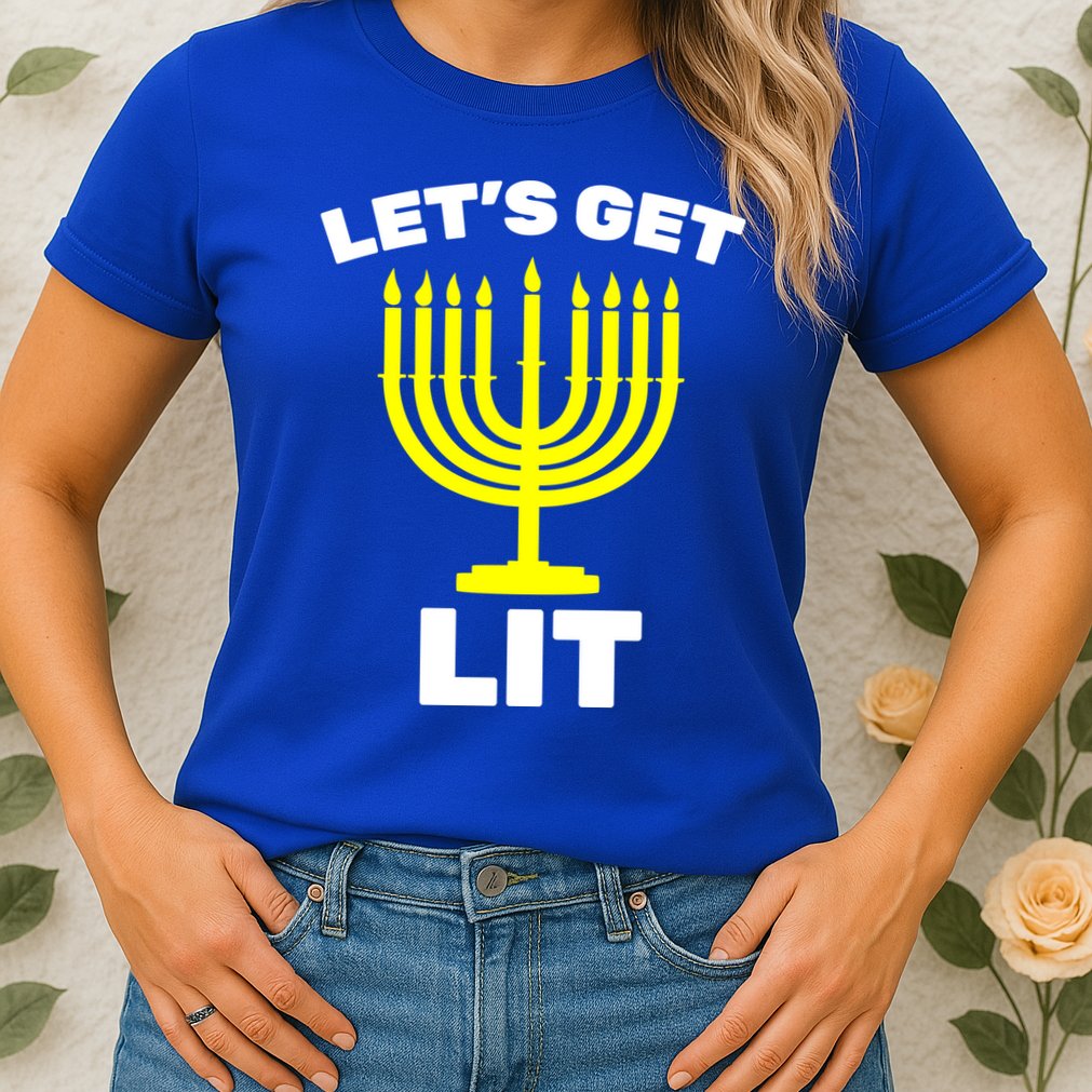 Let's Get Lit Hanukkah Womens T-Shirt