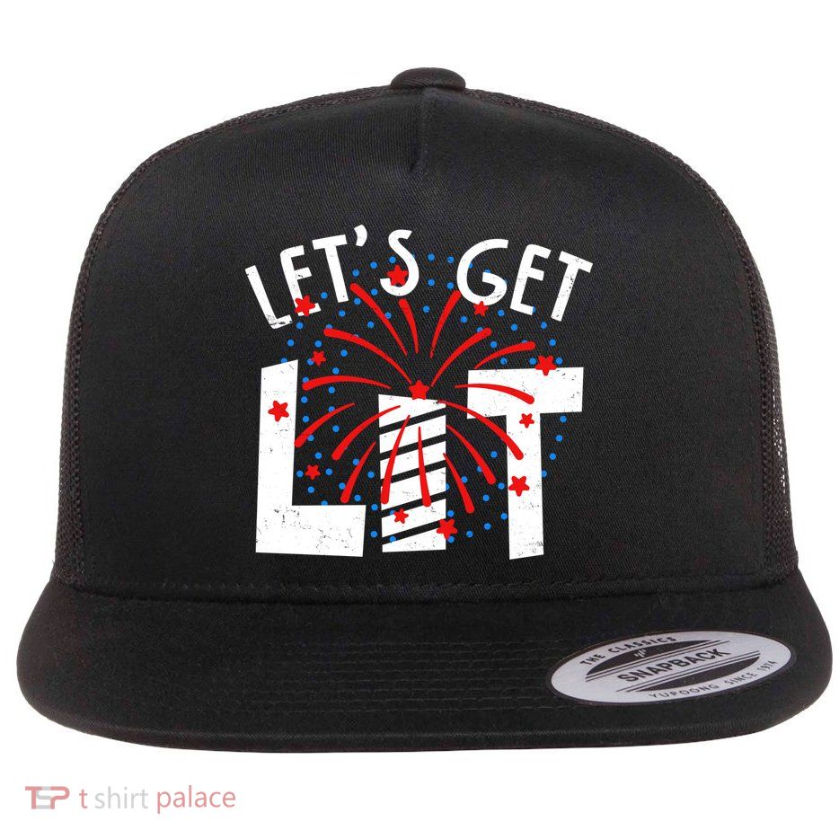 Let's Get Lit Memorial Day 4th of July Fireworks Flatbill Hat