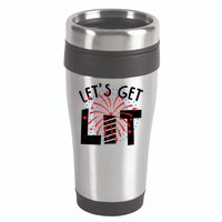 Let's Get Lit Memorial Day 4th of July Fireworks 16oz Travel Tumbler