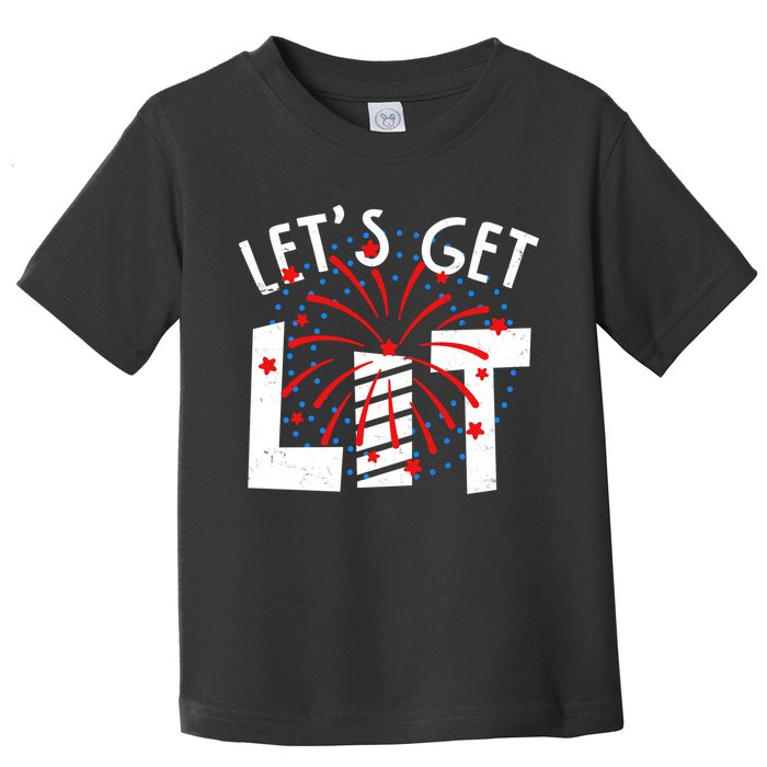 Let's Get Lit Memorial Day 4th of July Fireworks Toddler T-Shirt