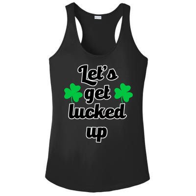 Let's Get Lucked Up Ladies PosiCharge Competitor Racerback Tank