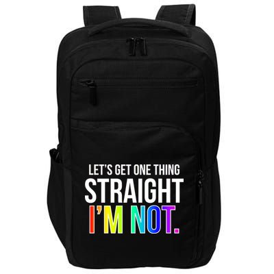 Let's Get One Thing Straight I'm Not Funny LGBT Impact Tech Backpack