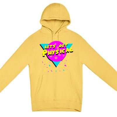 Lets Get Physical Retro 80s  Premium Pullover Hoodie