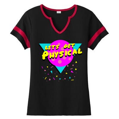 Lets Get Physical Retro 80s  Ladies Halftime Notch Neck Tee