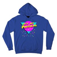 Lets Get Physical Retro 80s  Hoodie