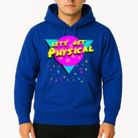 Lets Get Physical Retro 80s  Hoodie
