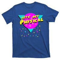 Lets Get Physical Retro 80s  T-Shirt