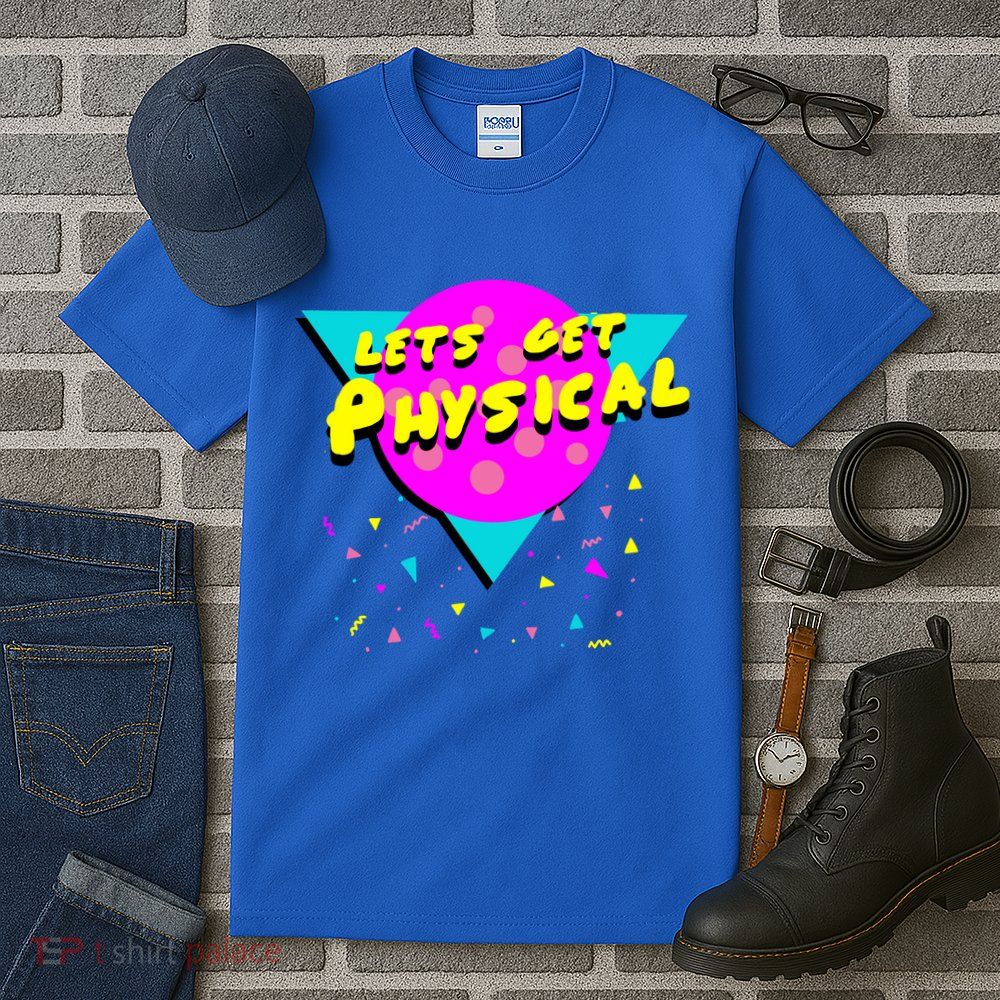 Lets Get Physical Retro 80s  Tall T-Shirt